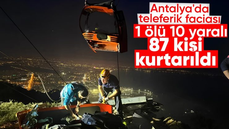 Antalya’da teleferik kazası: 1 ölü, 10 yaralı