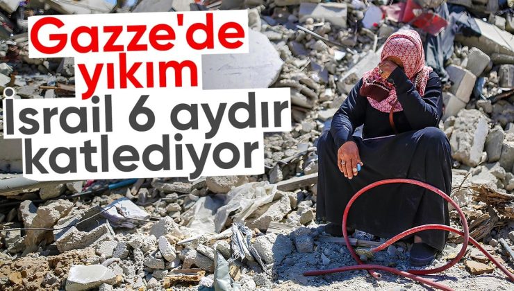 İsrail, abluka altındaki Gazze Şeridi’ne 6 aydır ölüm yağdırıyor