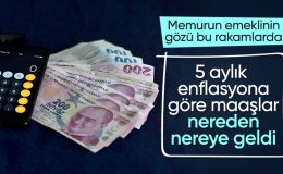 Maaşlara yansıyacak 5 aylık enflasyon farkı netleşti