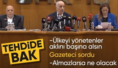 Ergün Atalay’dan hükümete tehdit: Akıllarını başlarına alsınlar